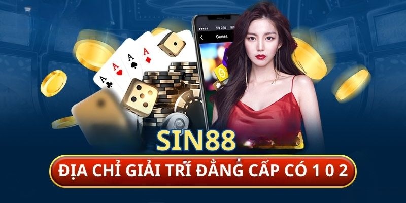 Trải Nghiệm Cùng Nhà Cái Sin88 - Hành Trình Giải Trí Đầy Thú Vị 1 Tất Tần Tật Mọi Thông Tin Liên Quan Đến Nhà Cái Sin88